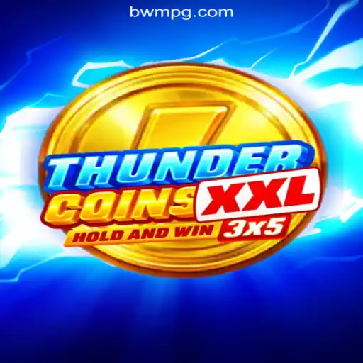 ThunderCoinsXxl: The Ultimate Online Slots Experience on BWM-PG Platform